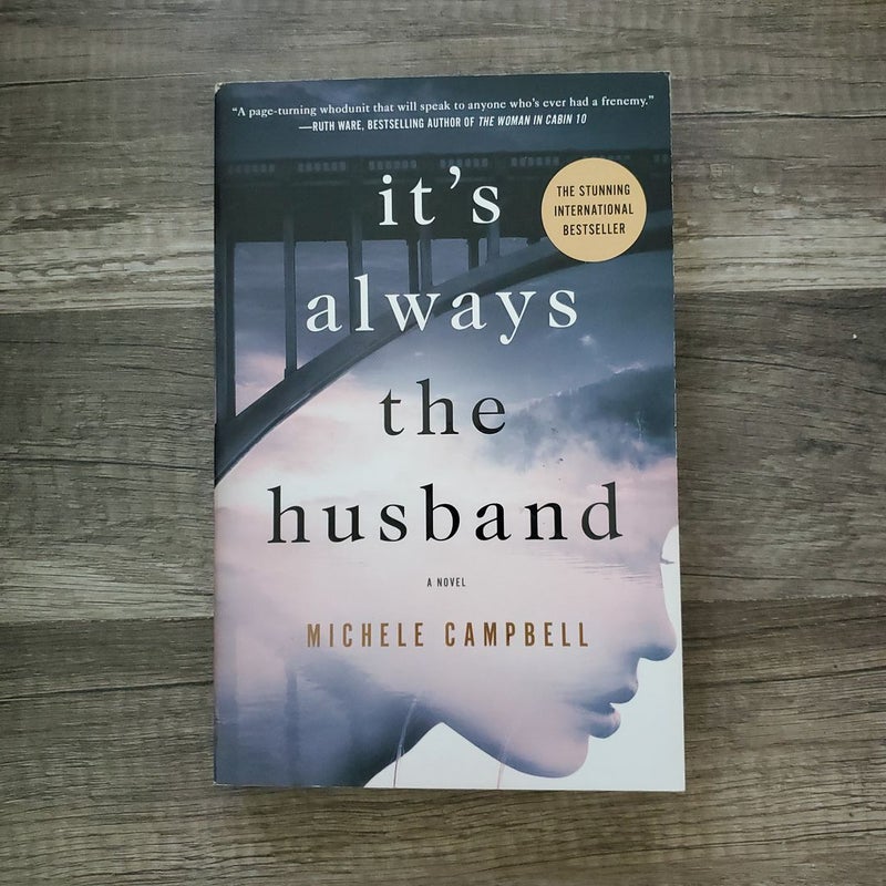 It s Always the Husband by Michele Campbell Paperback Pangobooks