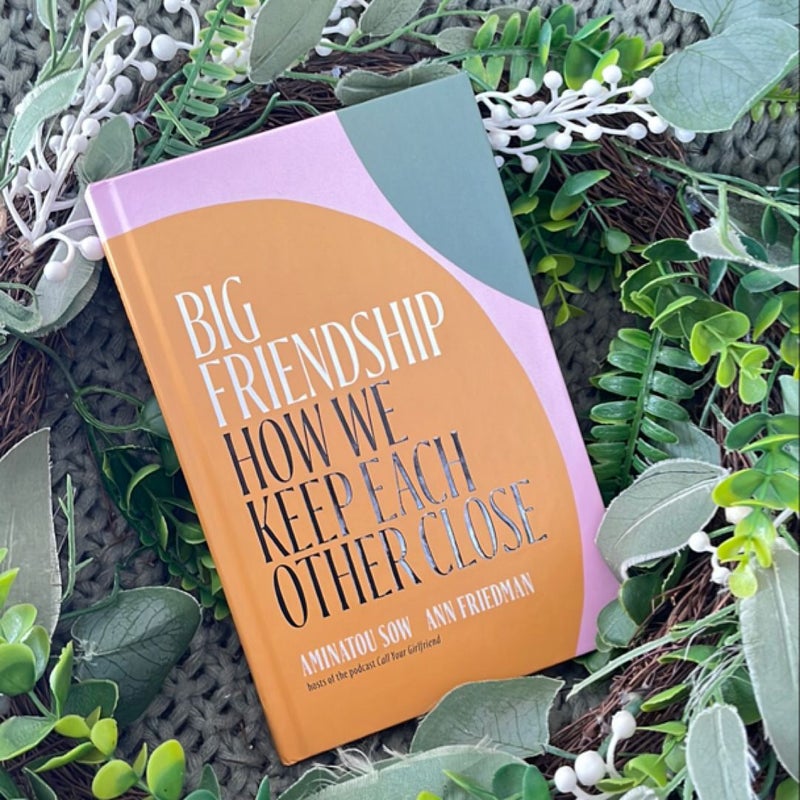 Big Friendship (SIGNED BY AUTHOR ✍️)