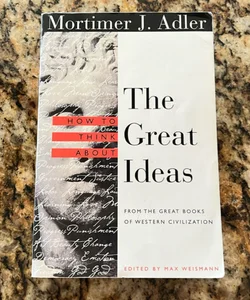 How to Think about the Great Ideas