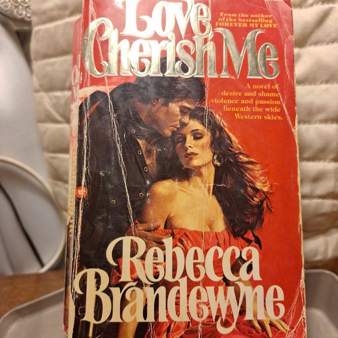Love Cherish Me by Rebecca Brandewyne, Paperback