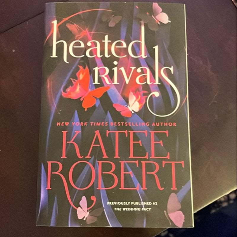 Heated Rivals (previously Published As the Wedding Pact)