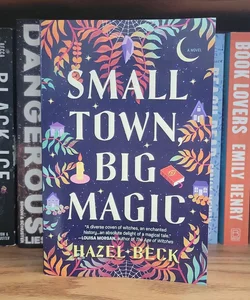 Small Town, Big Magic