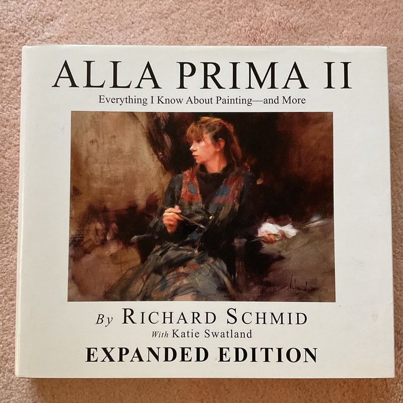 Alla Prima II - Expanded Edition