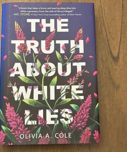 The Truth about White Lies