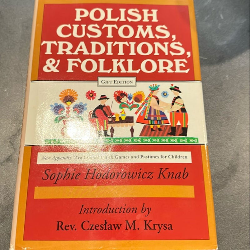 Polish Customs, Traditions and Folklore