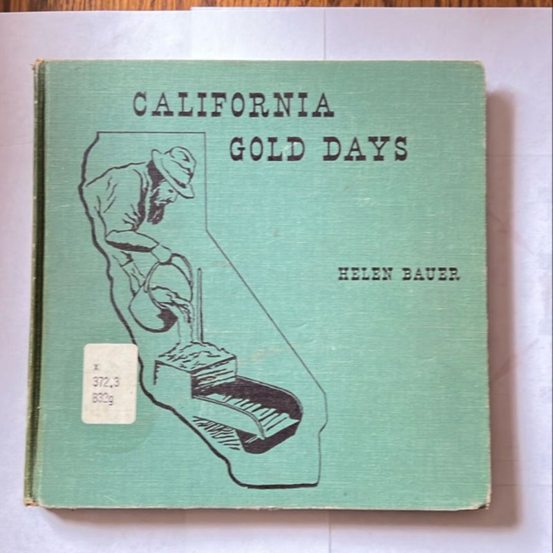 California Gold Days: California State Series