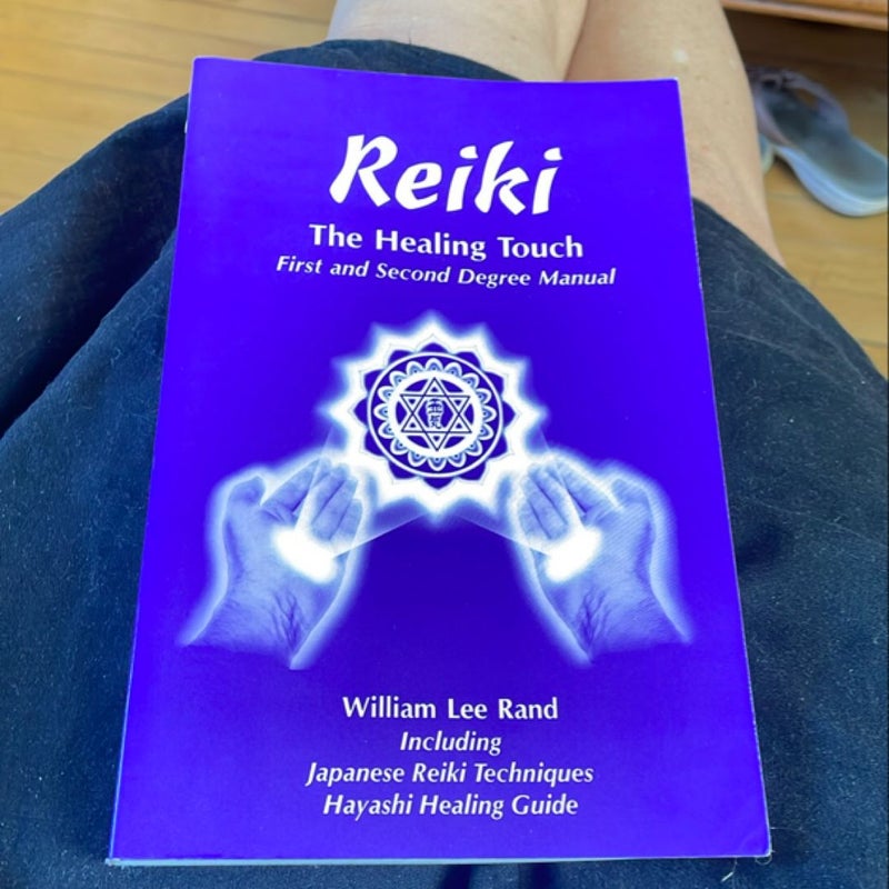 Reiki, The Healing Touch