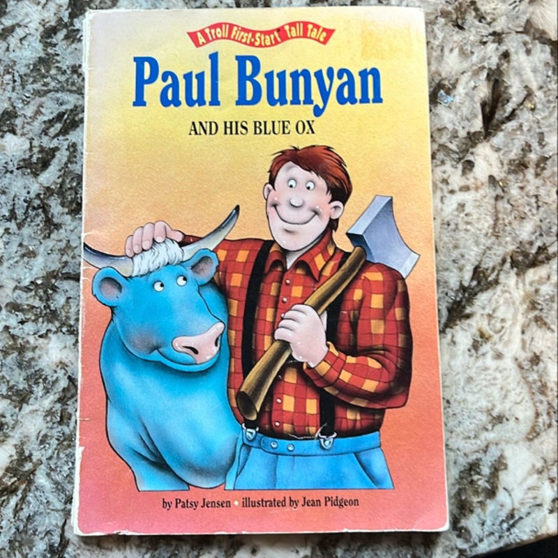 Paul Bunyan and His Blue Ox