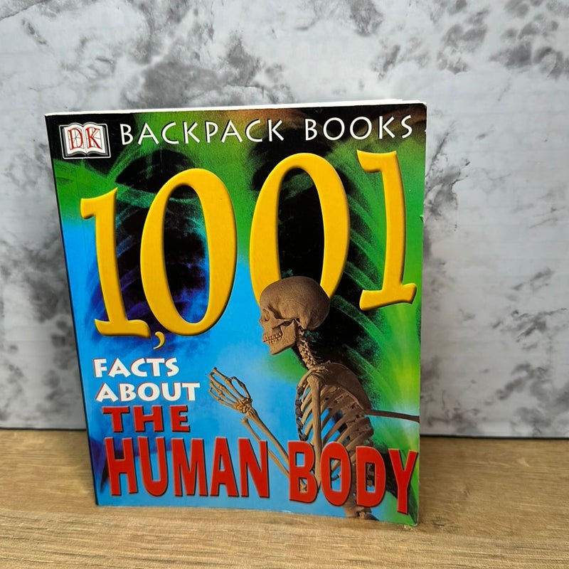 1,001 Facts about the Human Body
