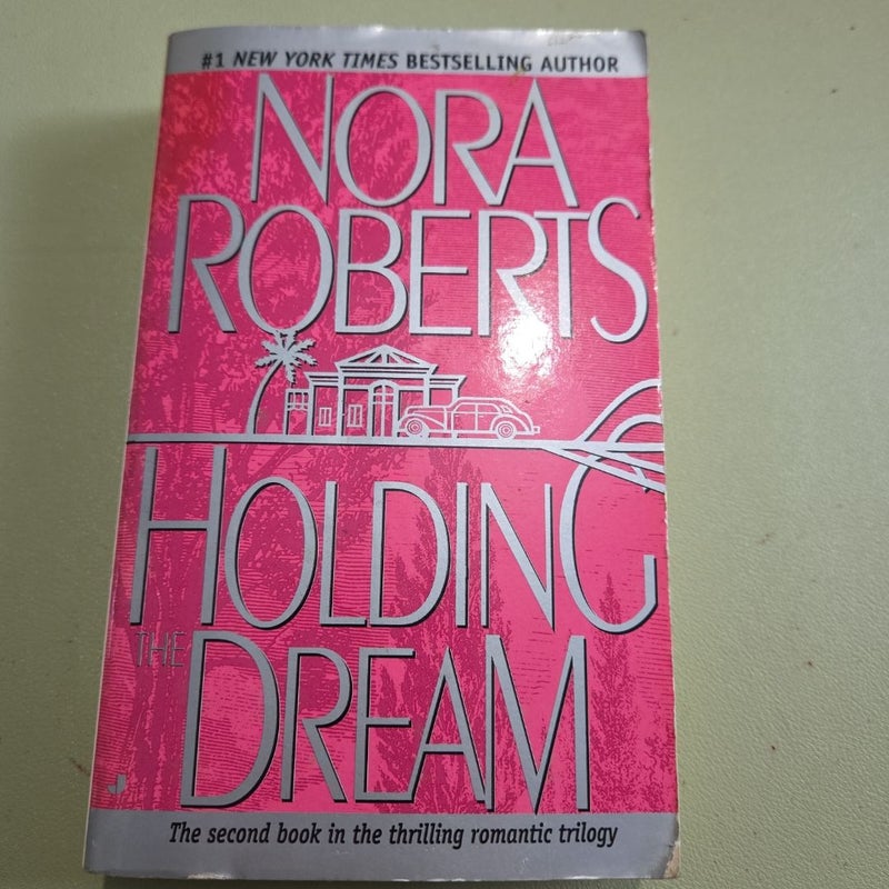 Holding the Dream