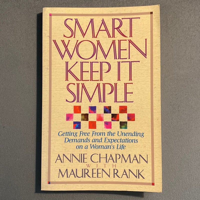 Smart Women Keep It Simple