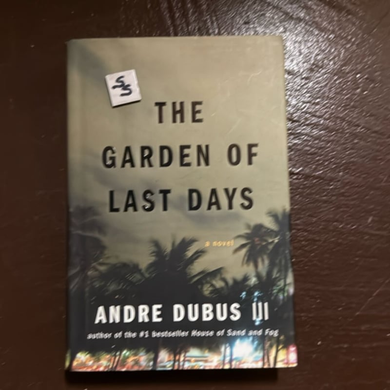 The Garden of Last Days