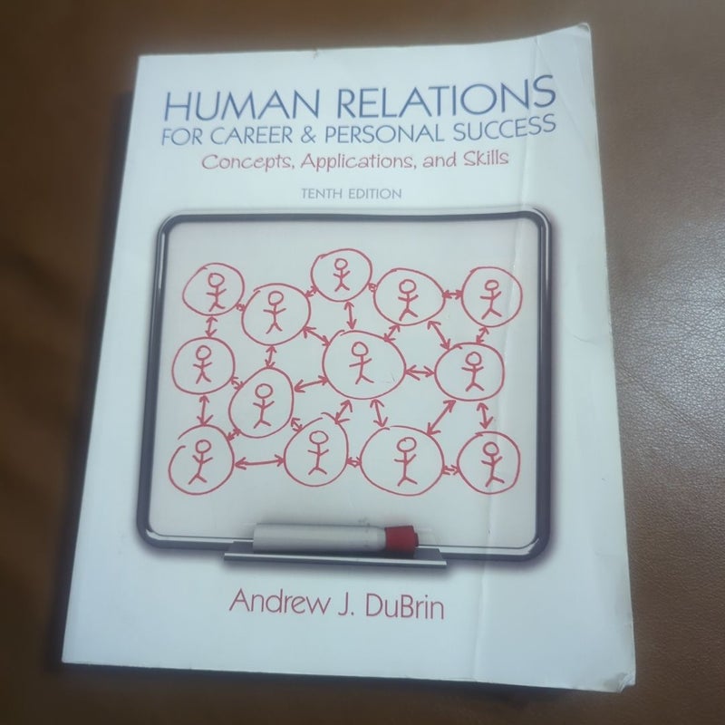 Human Relations for Career and Personal Success