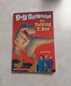 A to Z Mysteries The Talking T. Rex