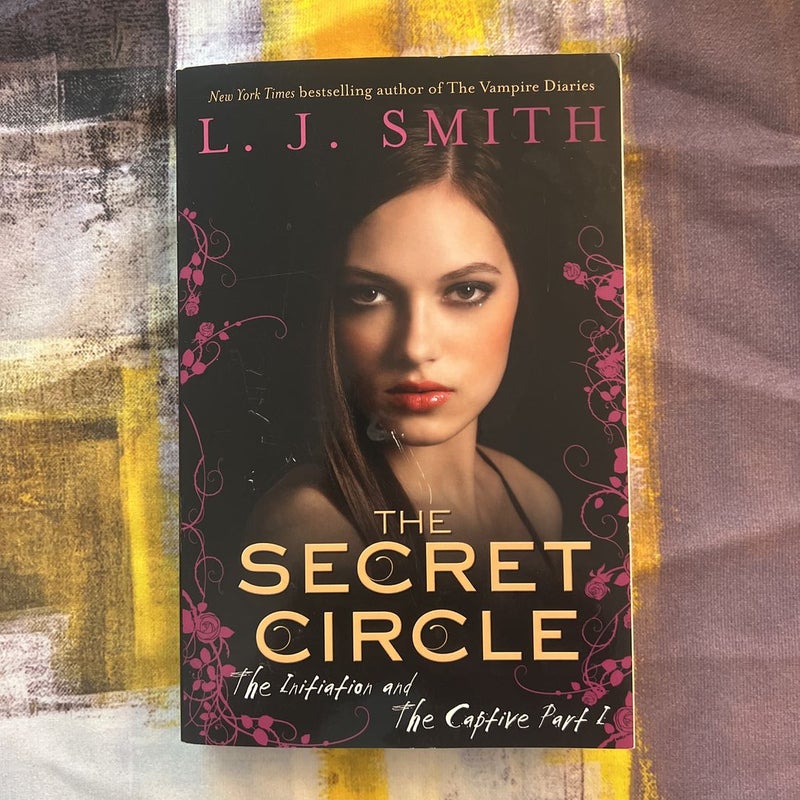 The Secret Circle: the Initiation and the Captive Part I