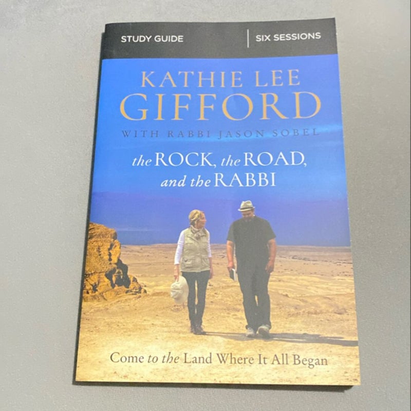 The Rock, the Road, and the Rabbi