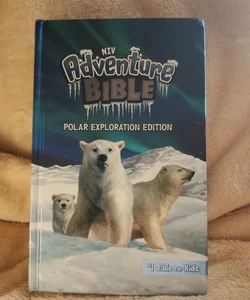 NIV Adventure Bible Polar Exploration Edition
