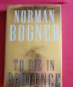 To Die in Provence 