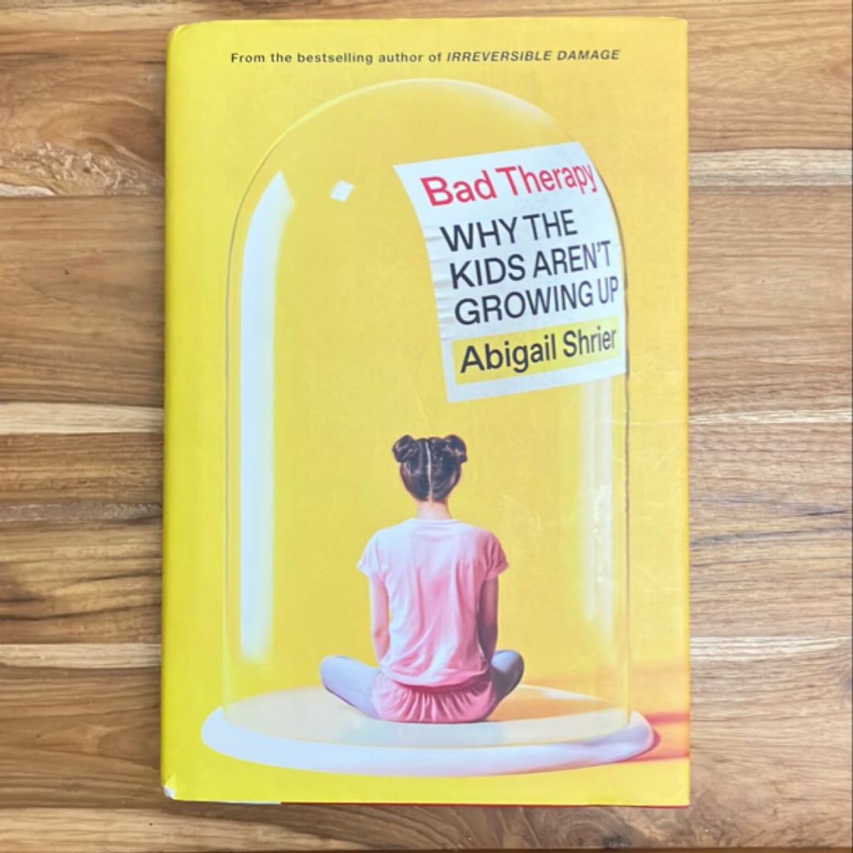 Bad Therapy By Abigail Shrier