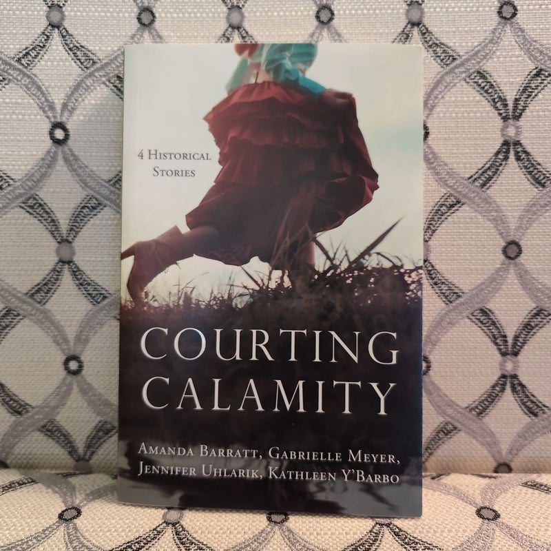 Courting Calamity