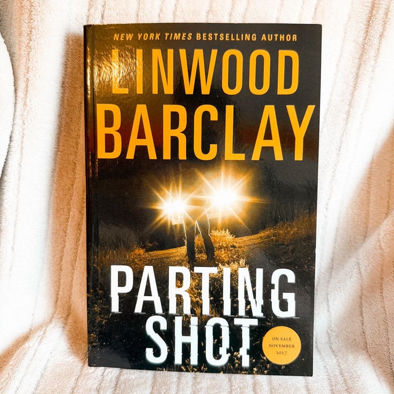 Parting Shot (SIGNED ARC)