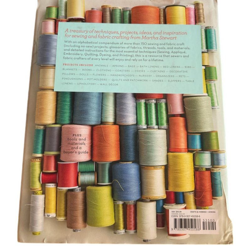 Martha Stewart's Encyclopedia of Sewing and Fabric Crafts