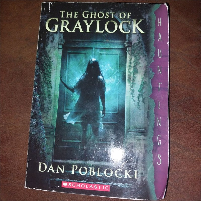 The Ghost of Graylock (a Hauntings Novel)