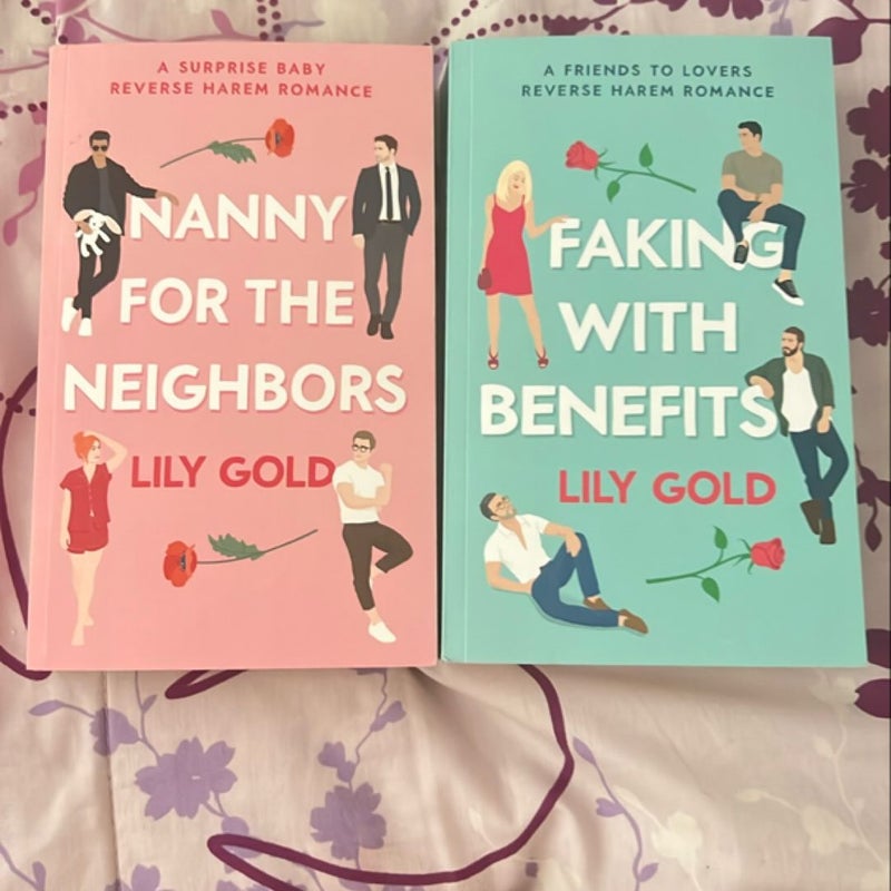 Nanny for the Neighbors and Faking With Benefits 