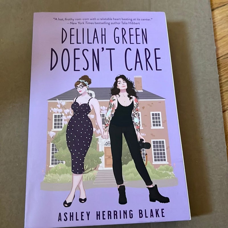 Delilah Green Doesn't Care