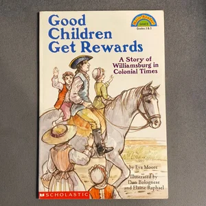 Good Children Get Rewards