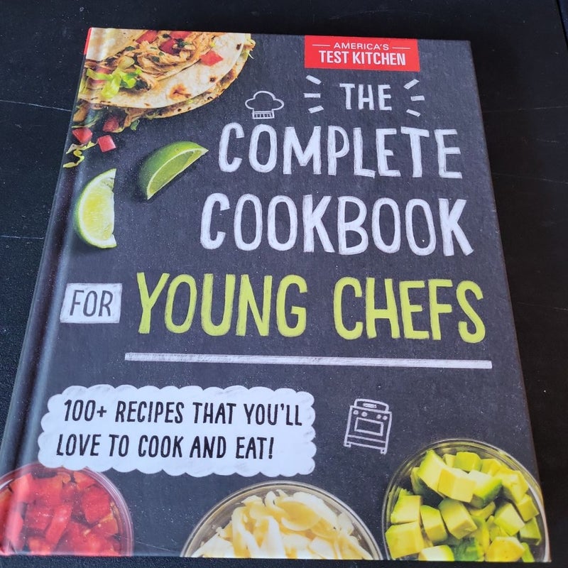 The Complete Cookbook for Young Chefs