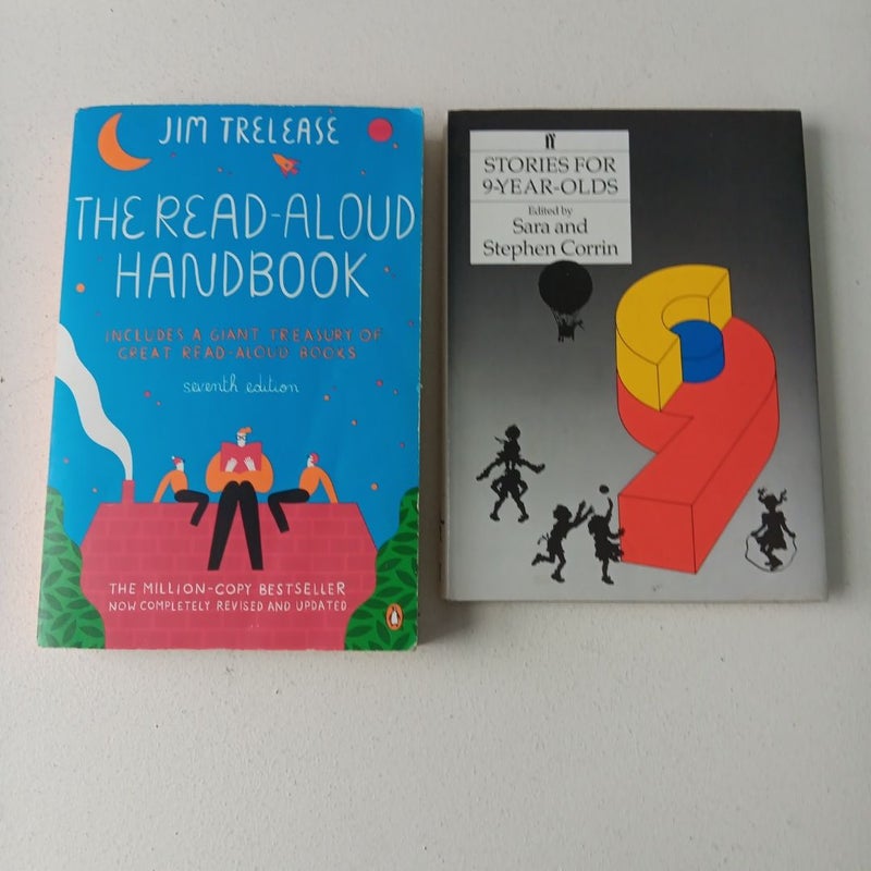 Reading Treasury of Stories 2 Book Bundle: The Read Aloud Handbook, 7th Edition; Stories For 9 Year Olds - Printed 1986