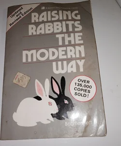 Raising rabbits the modern Way