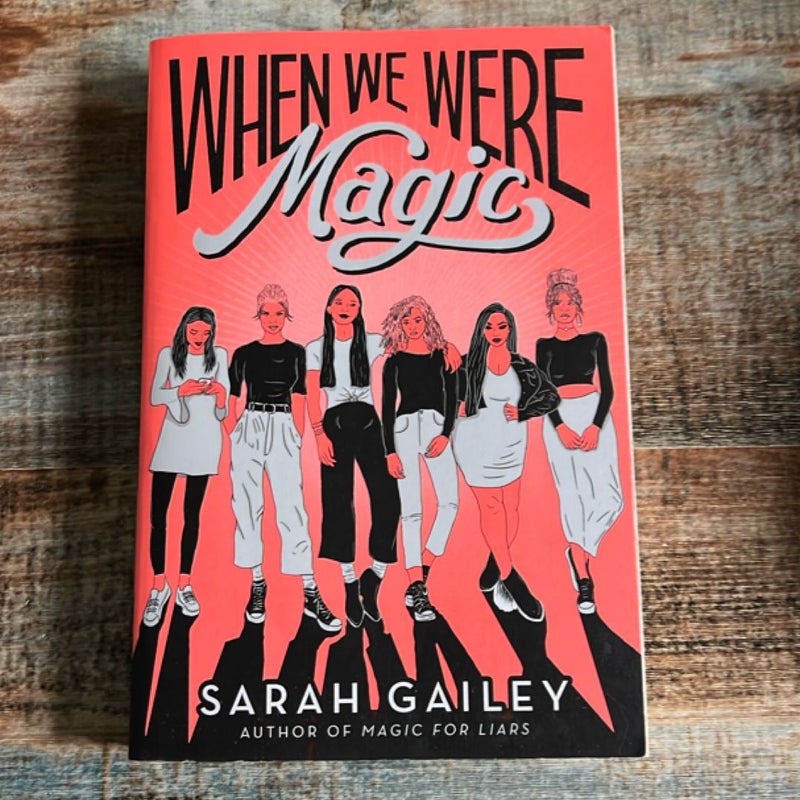 When We Were Magic