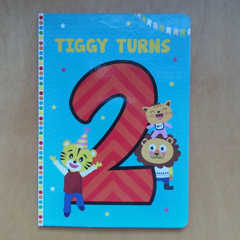 Tiggy Turns 2