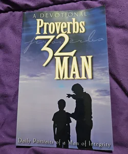 Proverbs 32 Man