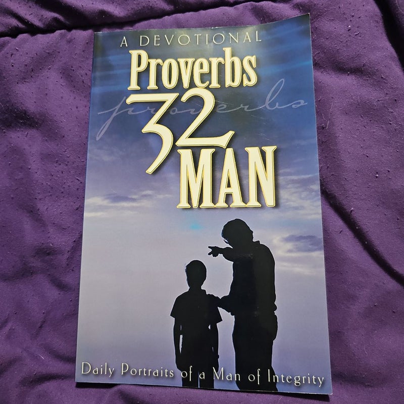 Proverbs 32 Man