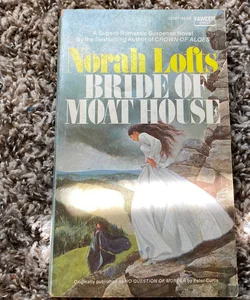 The bride of the moat house 