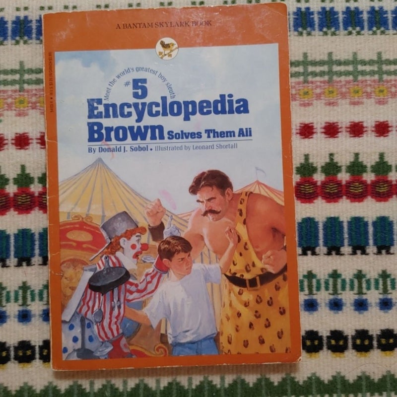 Encyclopedia Brown Solves Them All