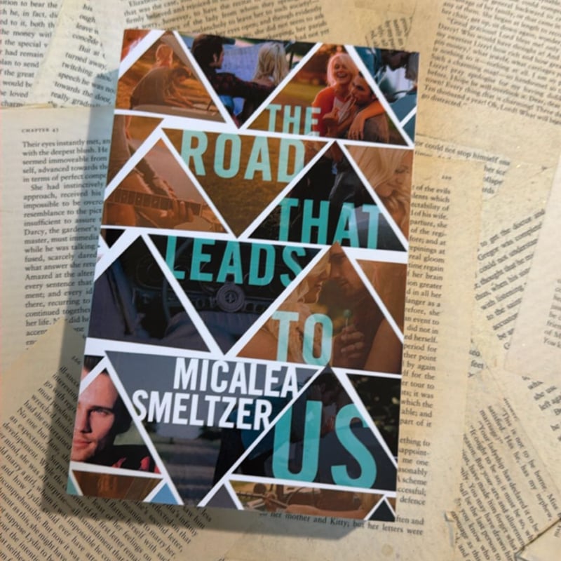 The Road That Leads to Us