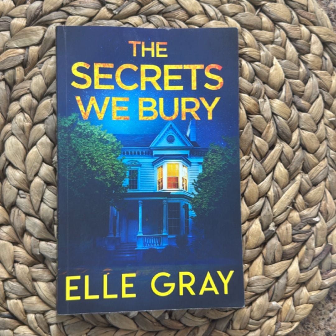 The Secrets We Bury