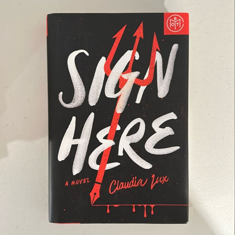 Sign Here BOTM*