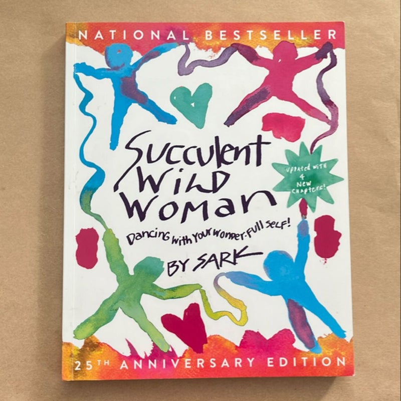 Succulent Wild Woman (25th Anniversary Edition)