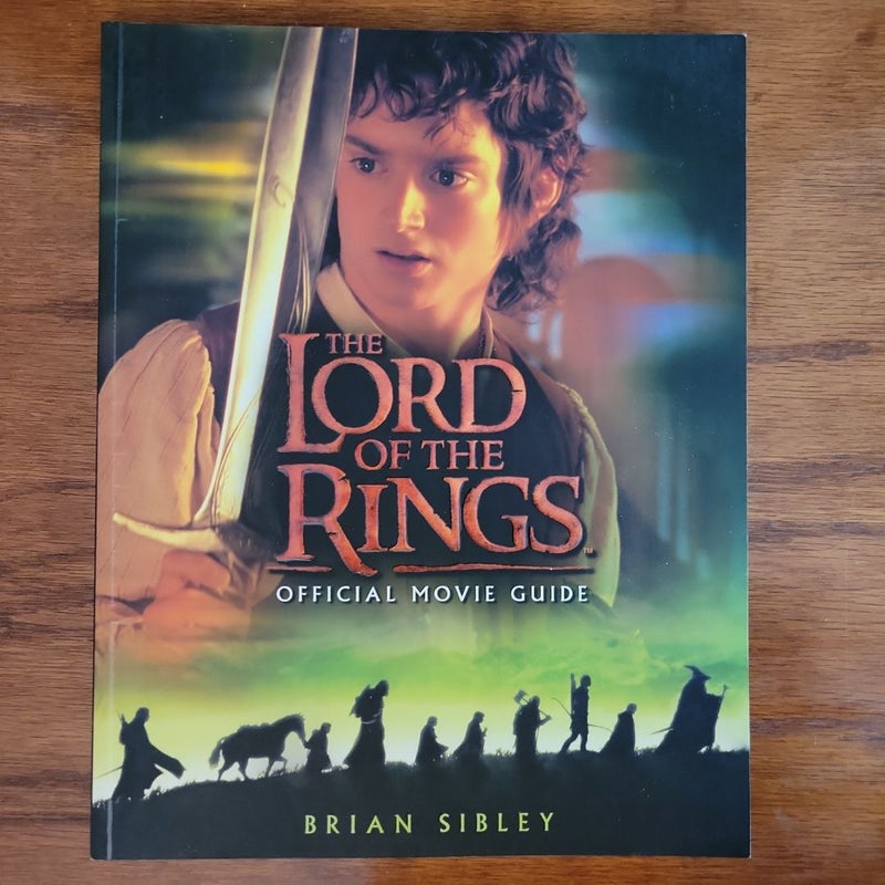 The Lord of the Rings Official Movie Guide