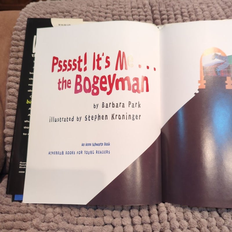 Psssst! It's Me... the Bogeyman