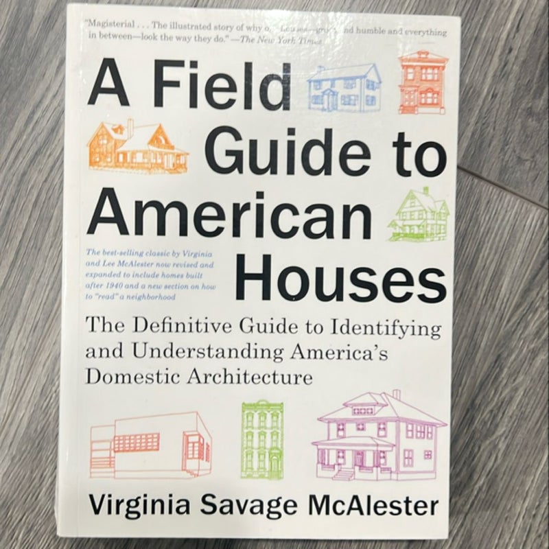 A Field Guide to American Houses (Revised)