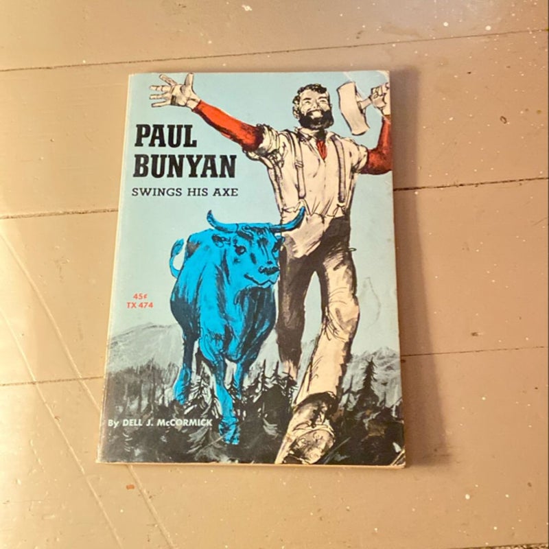 Paul Bunyan Swings His Axe