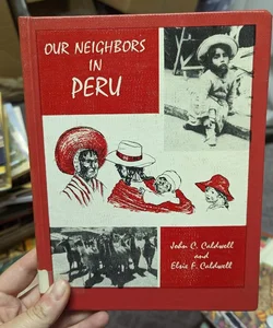 Our Neighbors in Peru