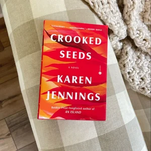 Crooked Seeds