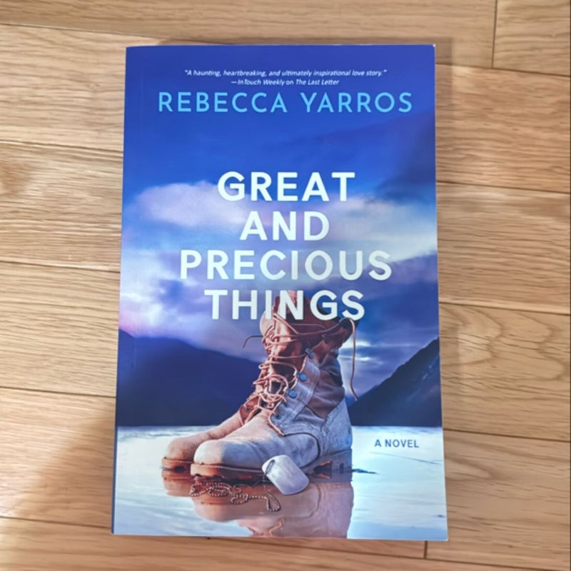 Great and Precious Things